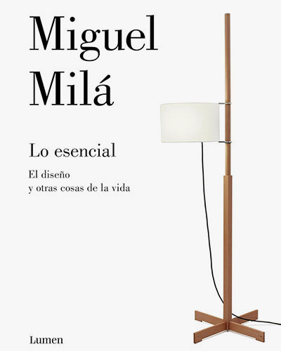 Lo esencial: El diseño y otras cosas de la vida